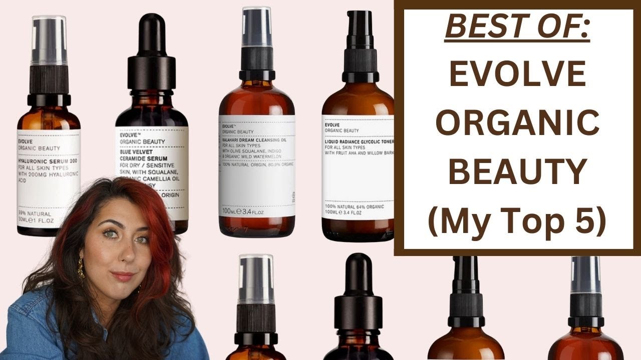 BEST OF: EVOLVE ORGANIC BEAUTY | Integrity Botanicals