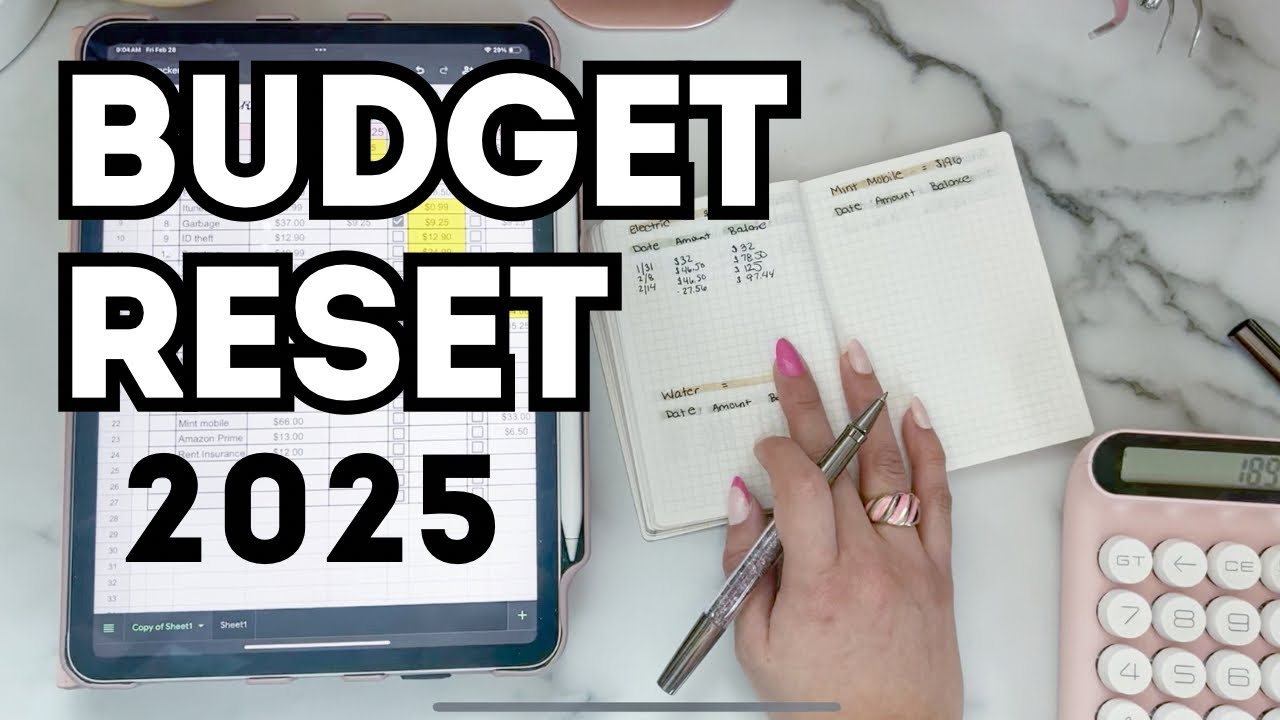 BUDGET RESET 2025 Starting Over