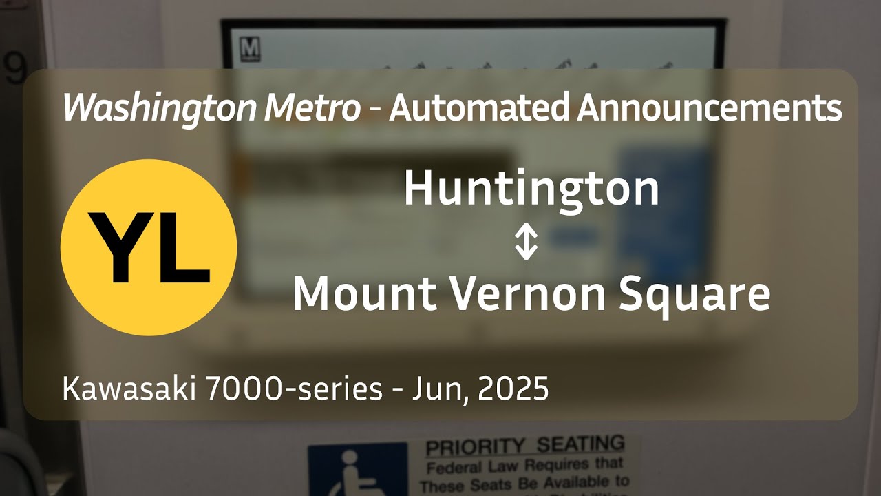 ᴴᴰ WMATA Metro Yellow Line Announcements | 7000-series | Jun, 2025