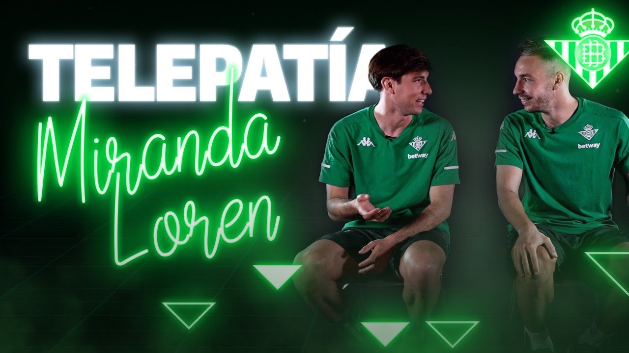 Juego de TELEPATÍA con MIRANDA Y LOREN 👥🔛 | CHALLENGE | Real Betis Balompié