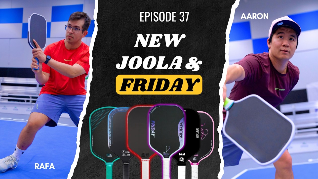 JOOLA Pro V, NEW Friday Aura, & one SCARY paddle | Ep. 037