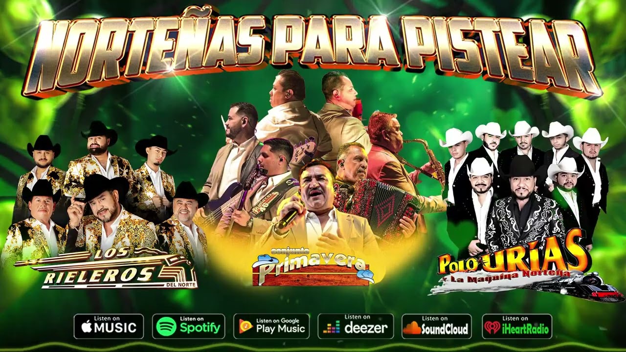 Rieleros, Primavera y Polo Urias 🎶🔥 Norteñas Viejitas y Clásicos del Recuerdo - Éxitos Inolvidables