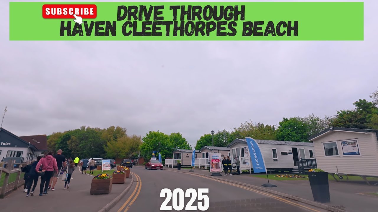Haven Cleethorpes Beach 2025 Drive Tour | Cedar Brook to Golf Course & Exit Loop