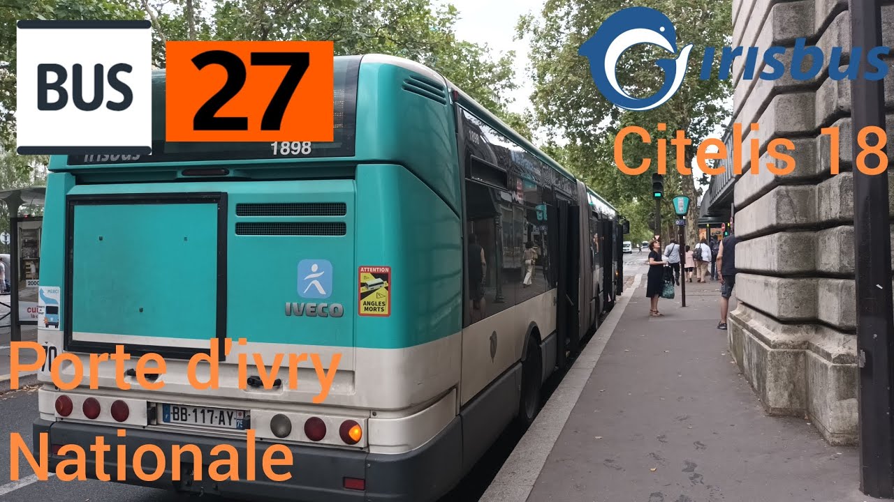 Bus 27 RATP | Irisbus Citelis 18 N°1898 | Porte d'Ivry - Nationale