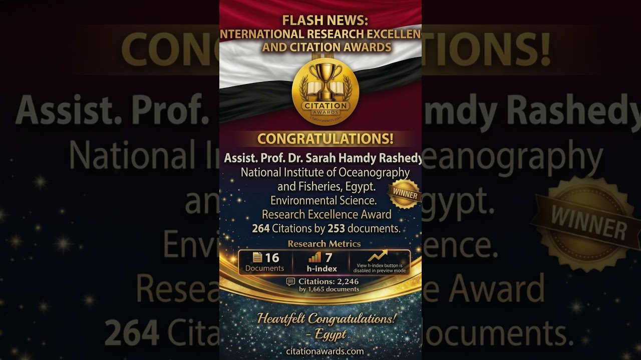 Assist. Prof. Dr. SarahHamdy Rashedy  , National Institute of Oceanography andFisheries  , Egypt