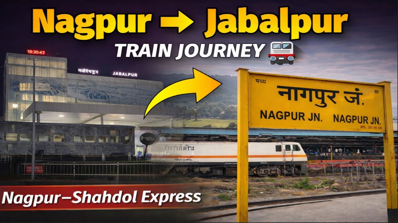 Nagpur se Jabalpur Train Journey 🚆 | Nagpur–Shahdol Express | नागपुर से जबलपुर की ट्रेन यात्रा | 