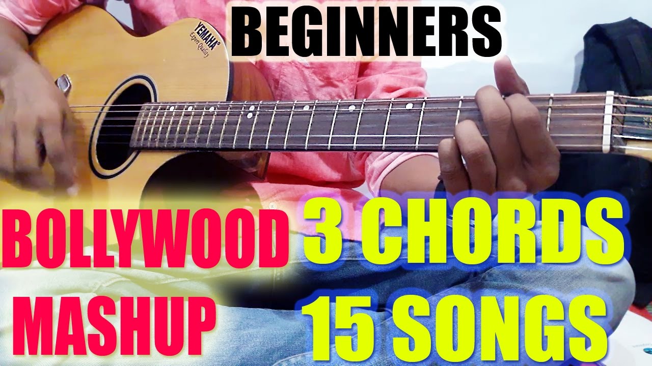 3 Basic Chords!!Play 15 Forever HIT Bollywood Songs!! Easy Tutorial Lesson For Beginners in Hindi
