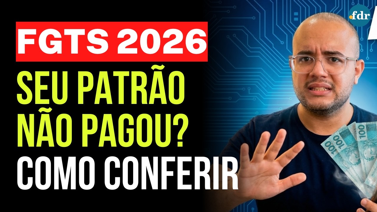FISCALIZE SEU FGTS AGORA MESMO! Veja se o seu patrão está depositando o dinheiro na conta
