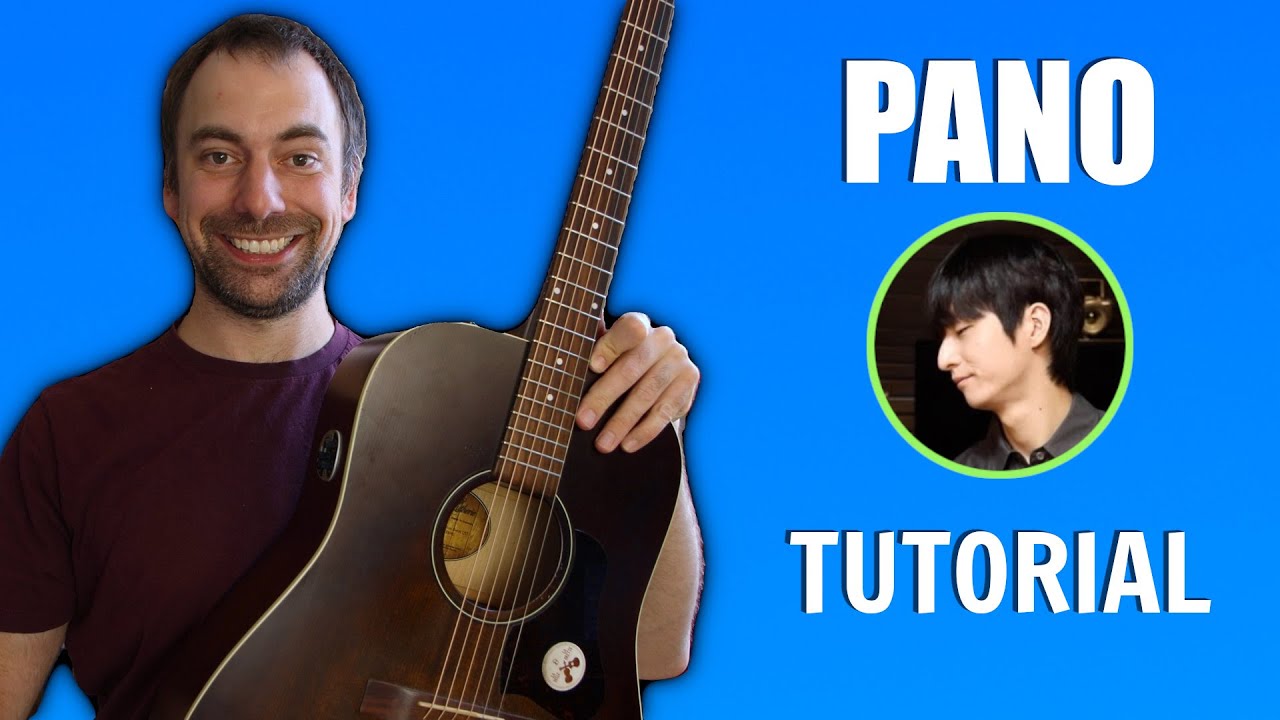 How To Play Pano (Sungha Jung arrangement)