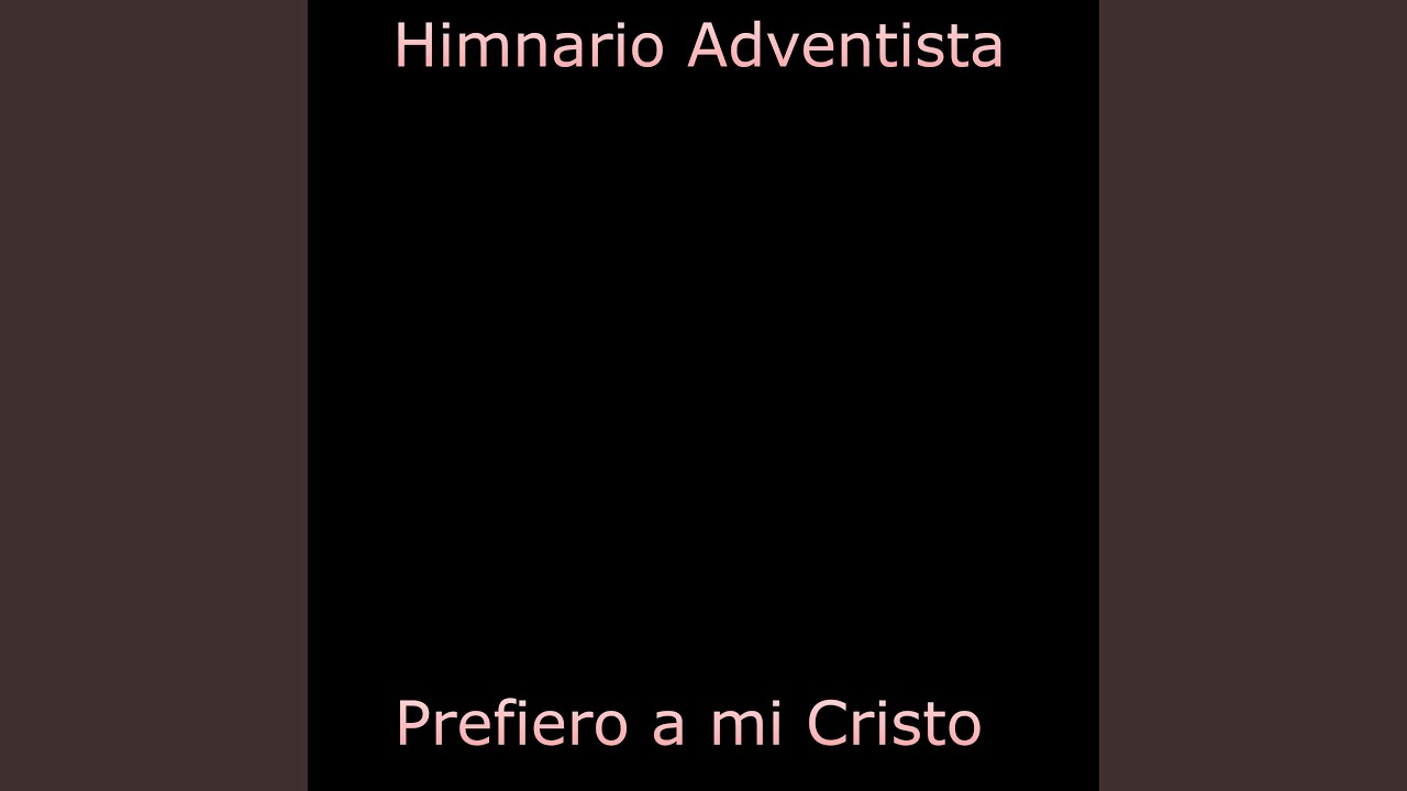 Prefiero a mi Cristo
