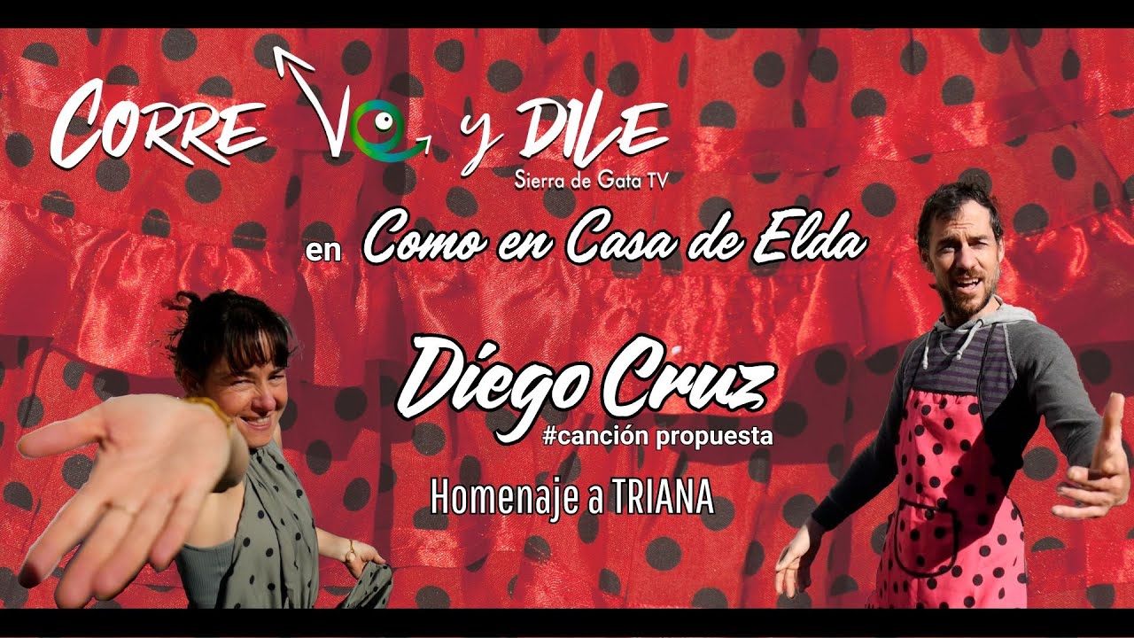💃🏻DIEGO CRUZ. RECORDANDO a TRIANA en COMO EN CASA DE ELDA