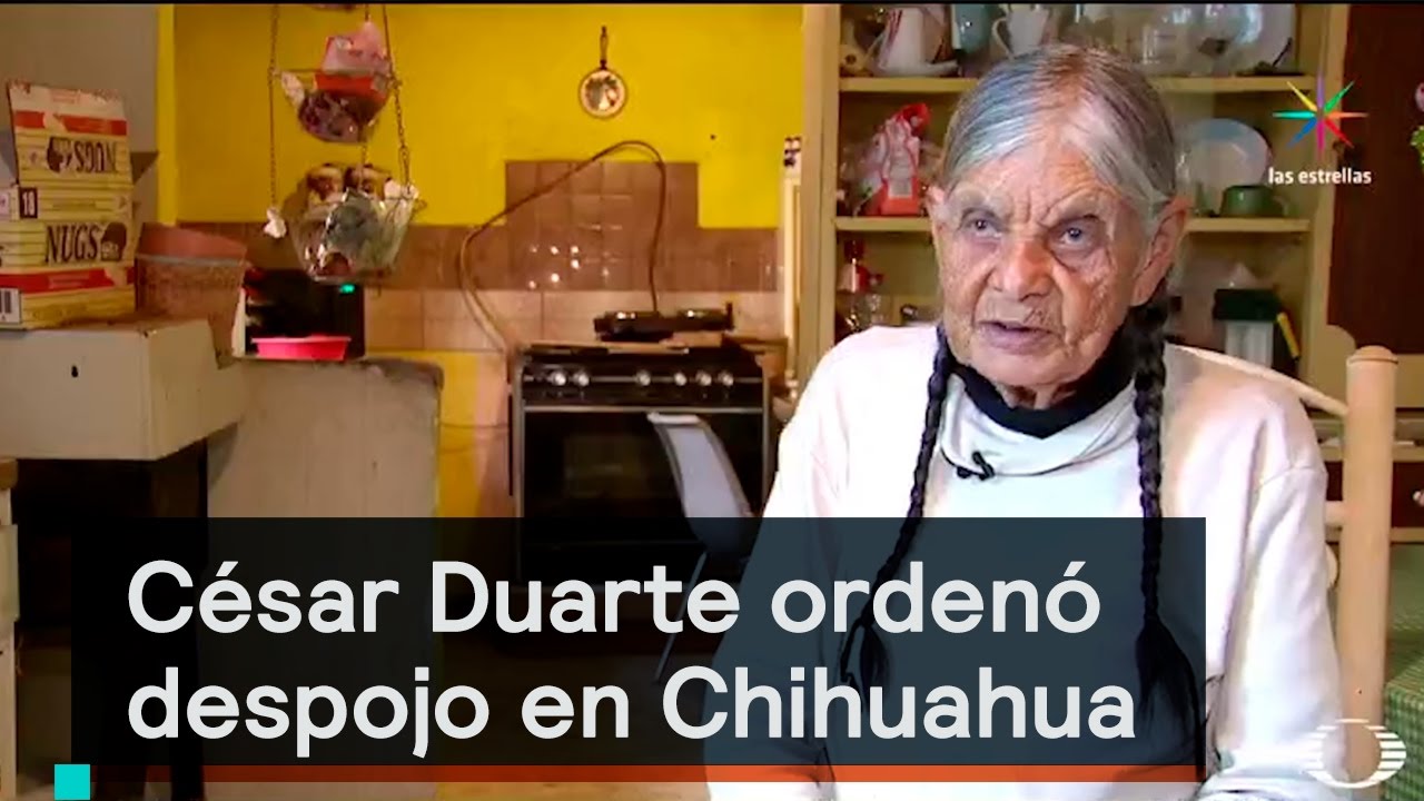 Chihuahua: Denuncian despojo ordenado por César Duarte - Despierta con Loret