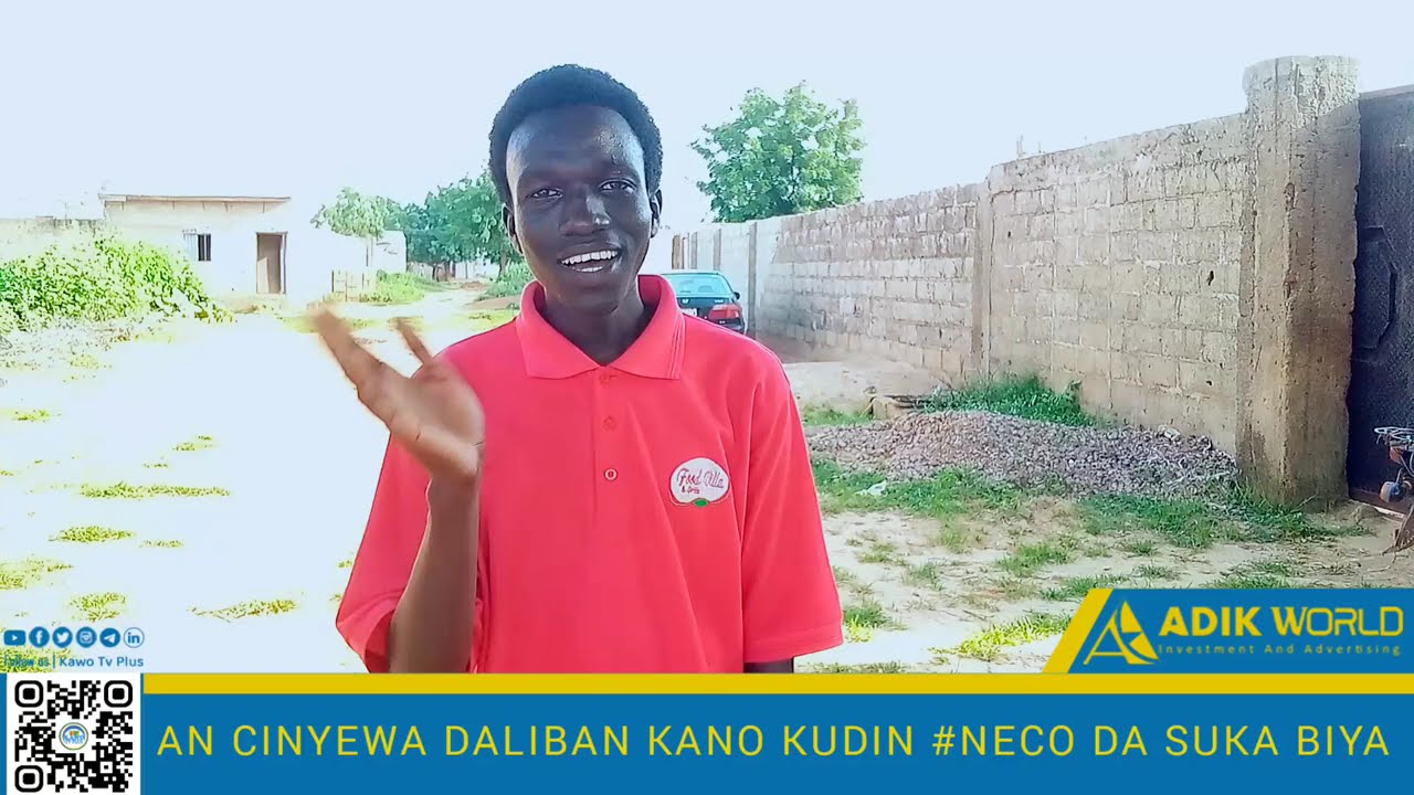 An cinyewa daliban jahar Kano kudin #Neco #N27000 #hi #namaste #barka #kawotvplus #itacezabinku