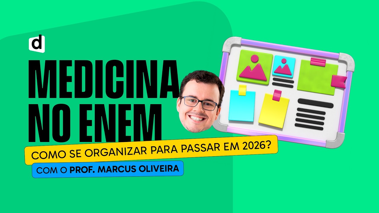 Como se organizar pra passar em Medicina no ENEM 2026