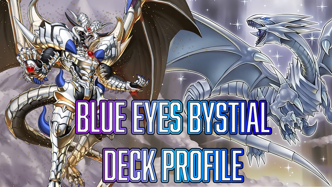 Yu-Gi-Oh! Blue Eyes Bystial Deck Profile March 2025
