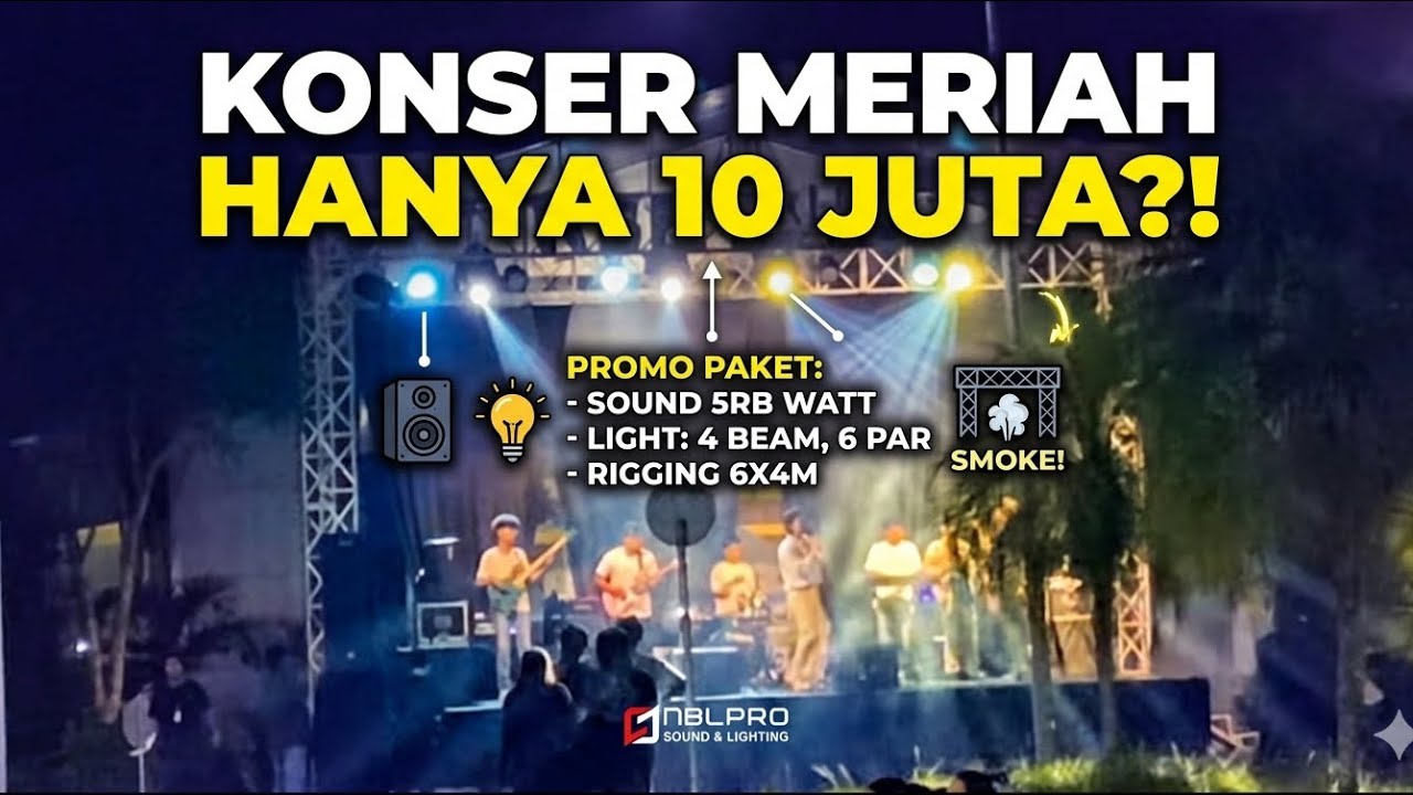 PAKET SOUND , LIGHTING, RIGGING 6x4M 10 JUTAAN. 