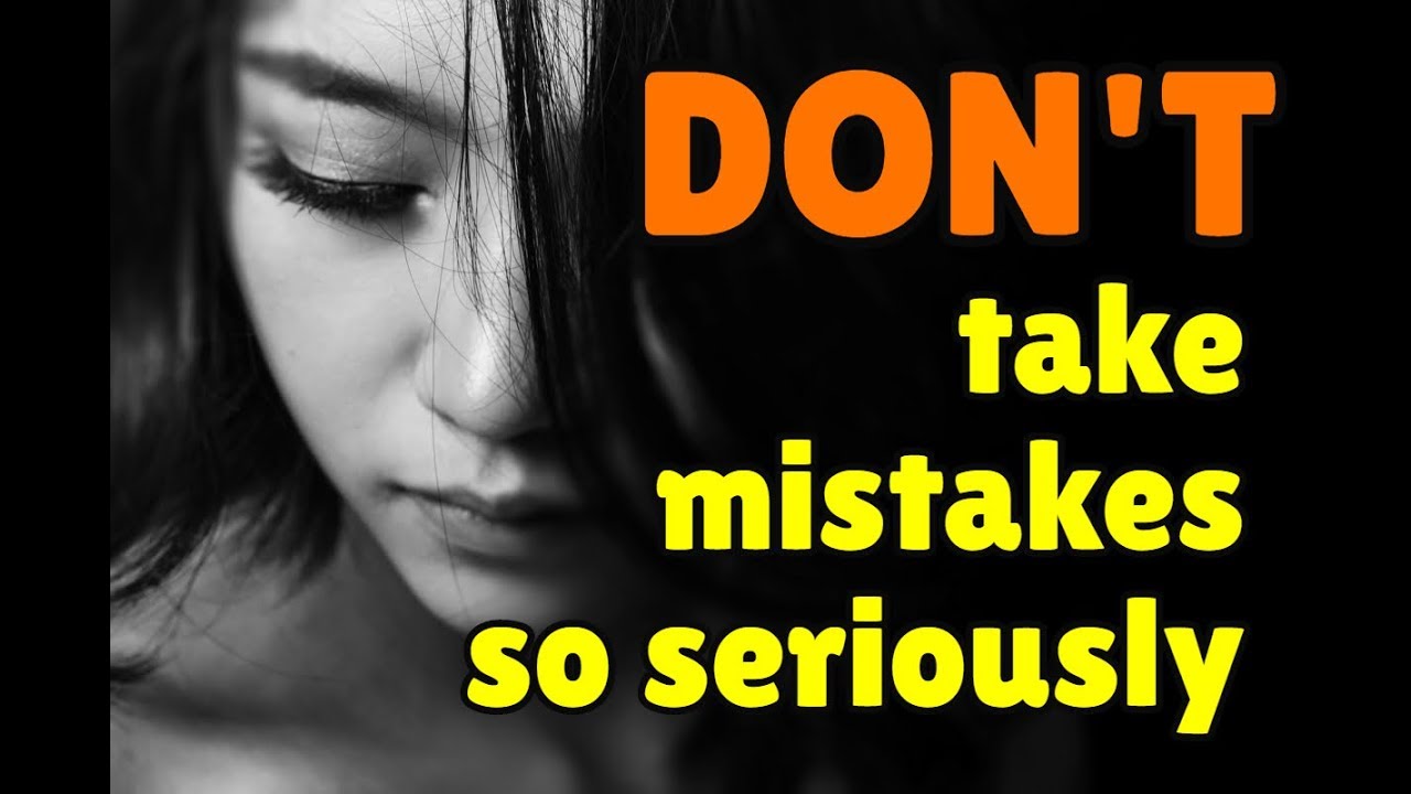 How to stay motivated to learn English - Tip #3: Don't take your mistakes so seriously / personally