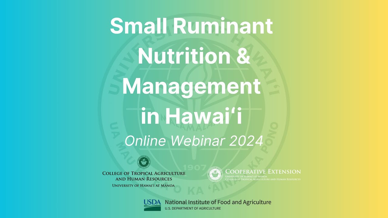 Small Ruminant Nutrition & Management Webinar Series 2024 - Dr. Chad Page