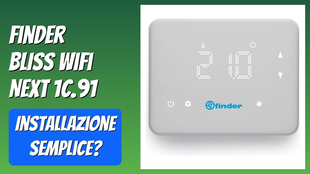 RECENSIONE (2025) : Finder BLISS WiFi NEXT 1C.91. DETTAGLI ESSENZIALI