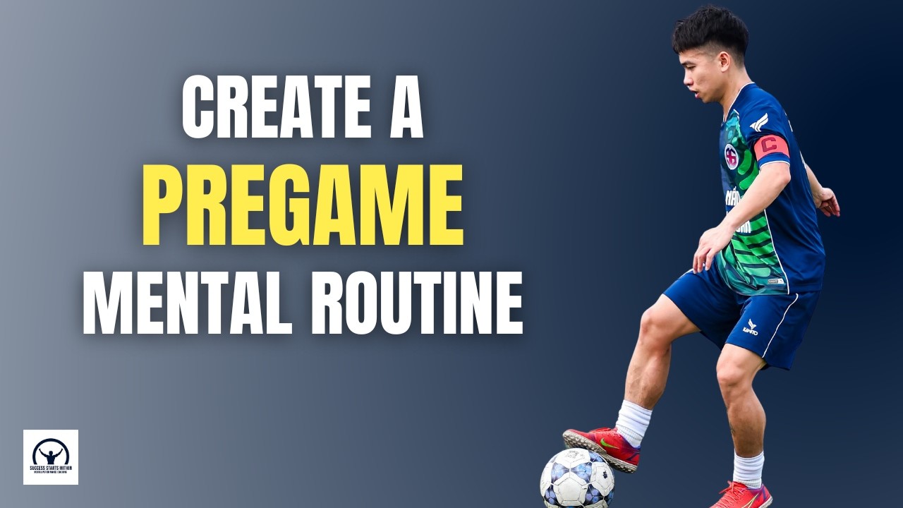 How to Build a Strong Pre-Performance Routine (Mental Training for Athletes)