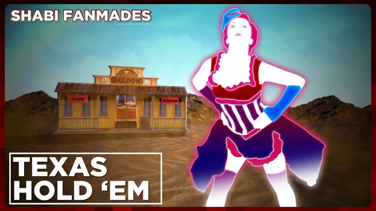 TEXAS HOLD 'EM By Beyoncé I Just Dance Fanmade Mashup I Shabi Fanmades