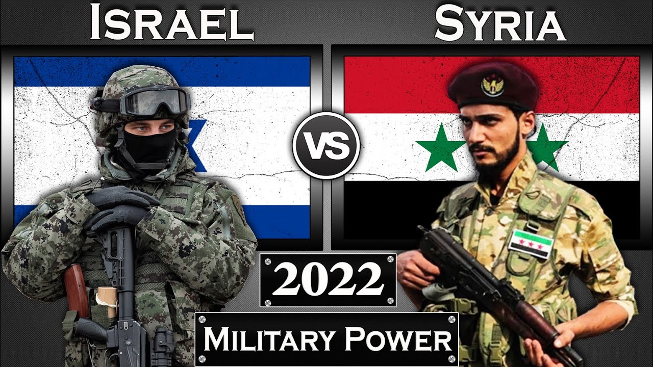 Israel vs Syria Military Power Comparison 2022 | Syria vs Israel Global Power