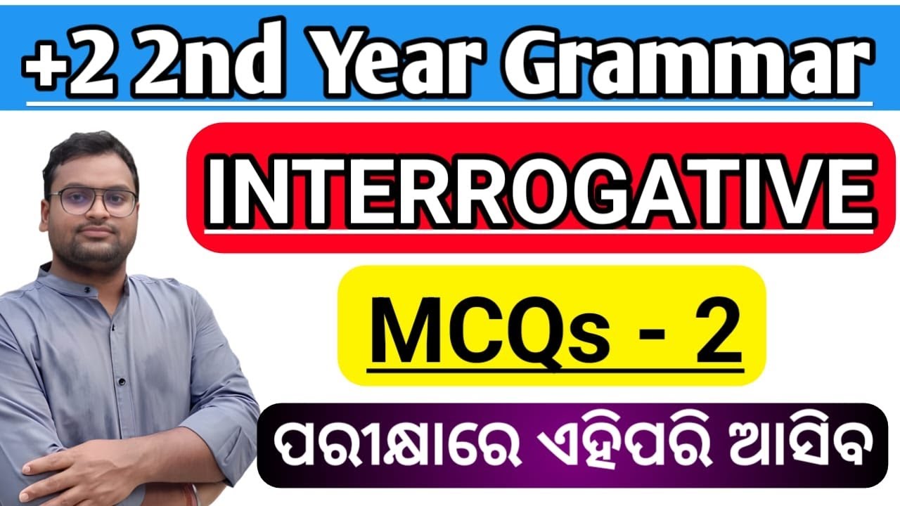 Interrogative Part 2 | +2 2nd Year Grammar | +2 Exam 2025 - 26 | +2 Board Exam | Important Questions