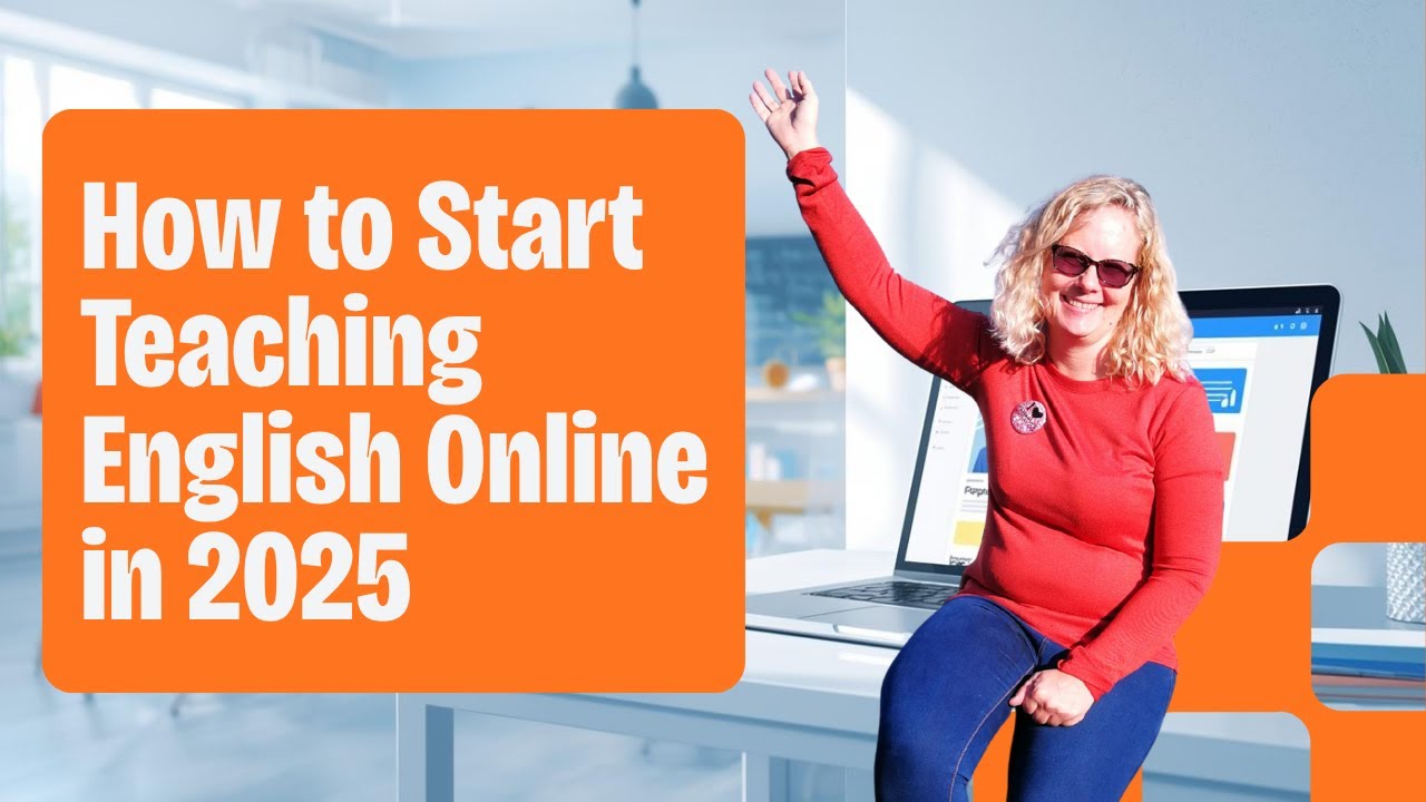🎬 &ldquo;How to Start Teaching English Online in 2025 Step by Step Guide
