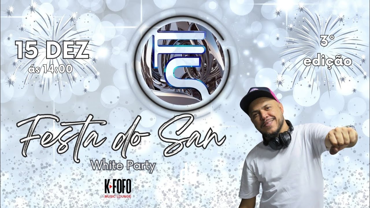 DJ FABIO SAN - FESTA DO SAN NO K-FOFO - LINK  1 - 15.12.2024 #djfabiosan
