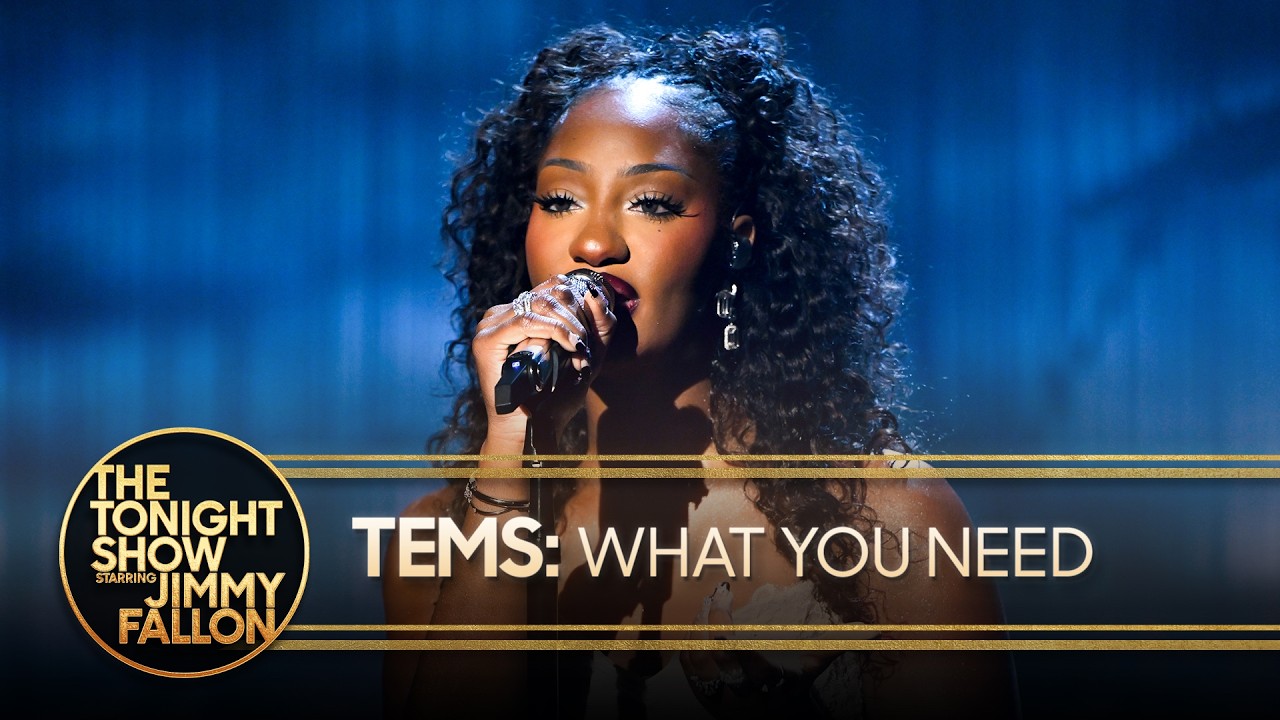Tems: What You Need | The Tonight Show Starring Jimmy Fallon