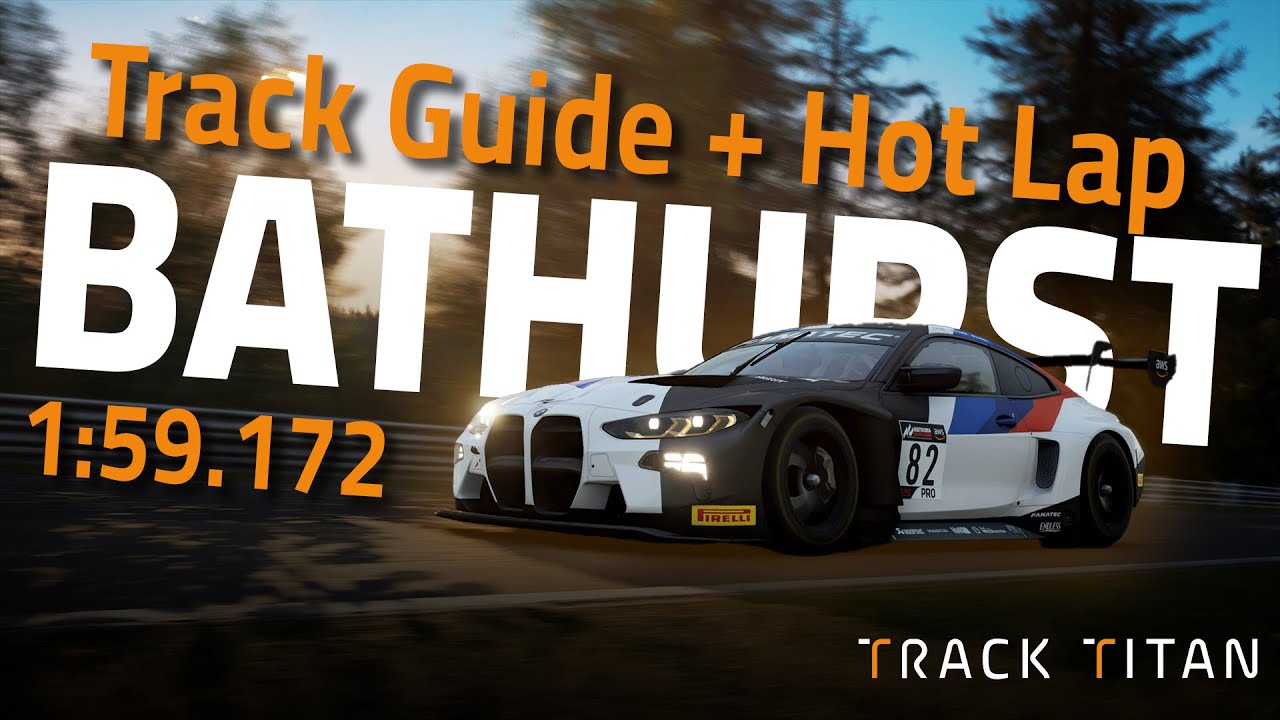 Путеводитель по трассе Батерст | Обучающие материалы MOZA Racing