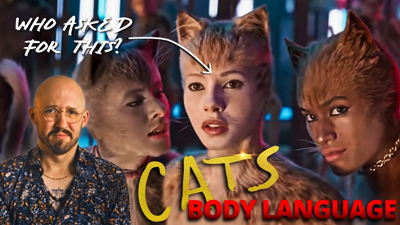 How The Cats Movie's Body Language Makes It 10X WORSE