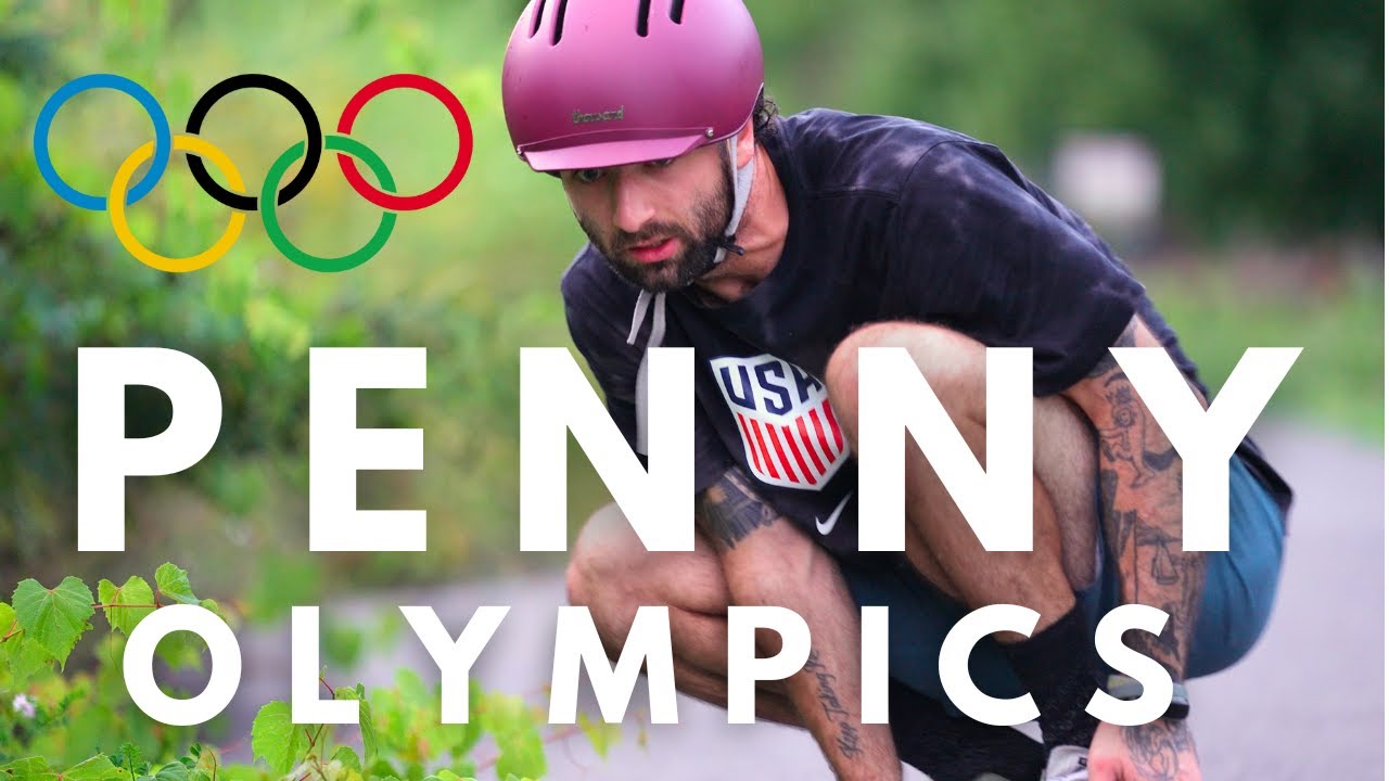 The PENNY BOARD OLYMPICS!
