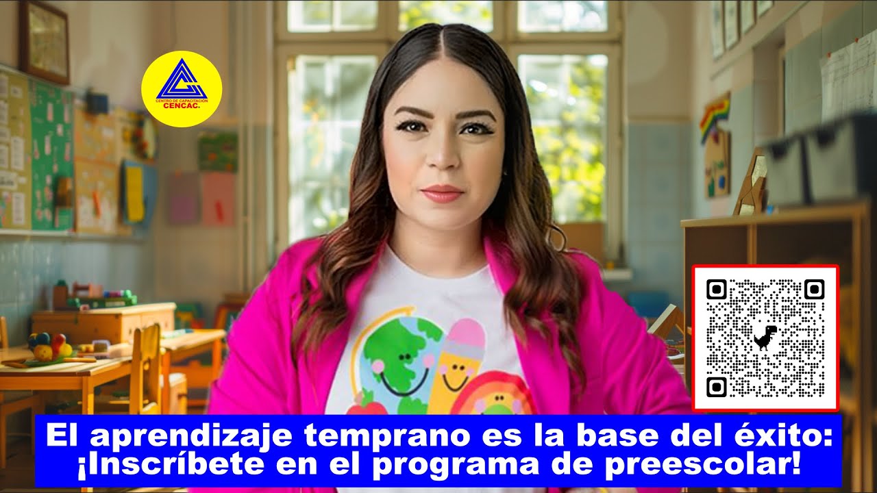 TÉCNICO EN PREESCOLAR - CENTRO DE CAPACITACIÓN CENCAC