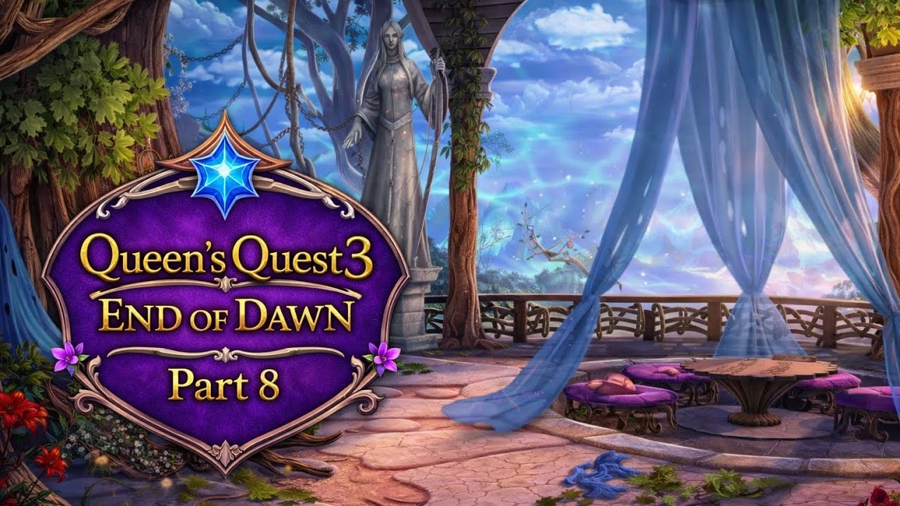Queen’s Quest 3: End of Dawn – Part 8 Walkthrough | No Commentary Hidden Object Gameplay