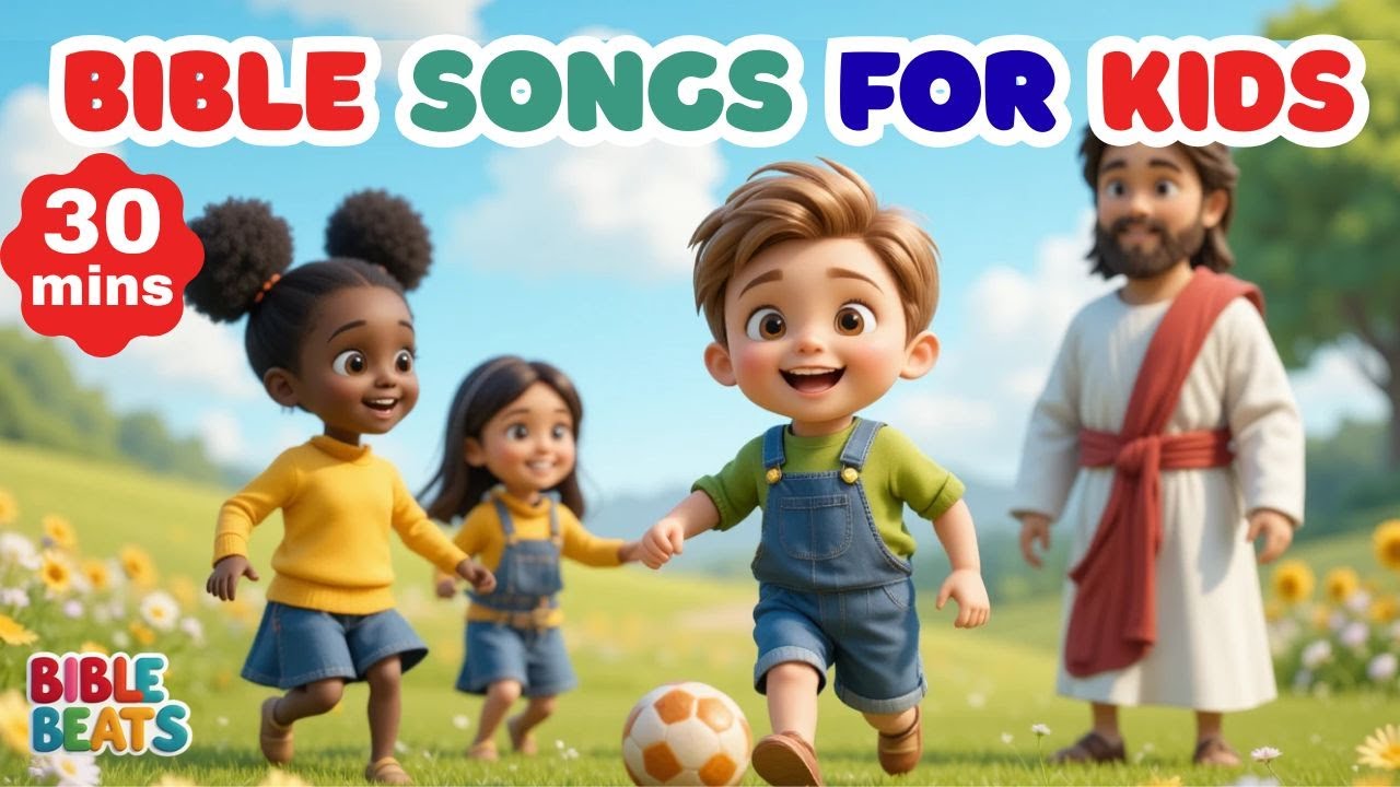 Bible Songs for Kids | Sunday School Songs (30 minutes)