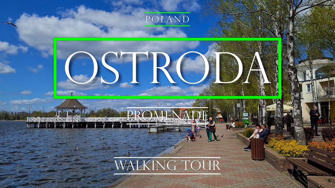 [4K] POLAND OSTRÓDA PROMENADE WALKING TOUR/spacer PROMENADĄ W OSTRÓDZIE