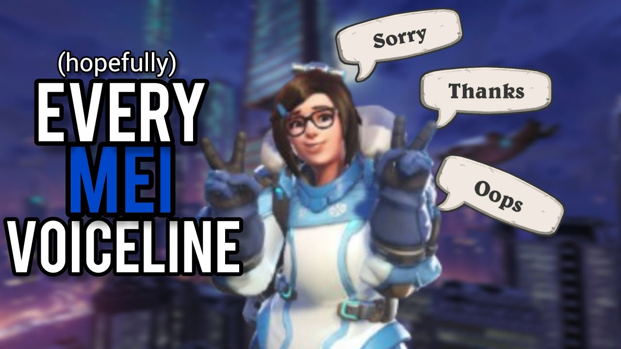 Every Mei Voiceline (Overwatch 1 & 2)