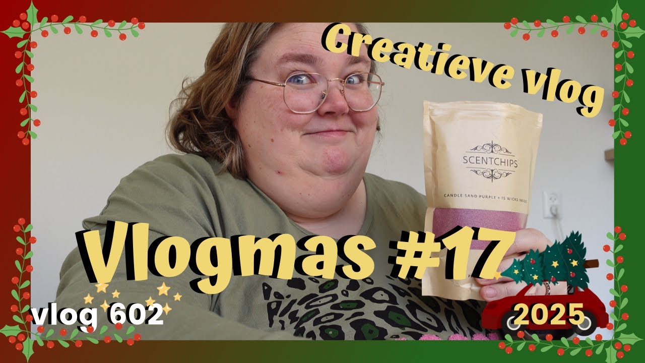 VLOGMAS 17 2025 | CREATIEVE VLOG kaars zand, cricut, kleuren copic markers| DANIELLE VLOGT #VLOG 602