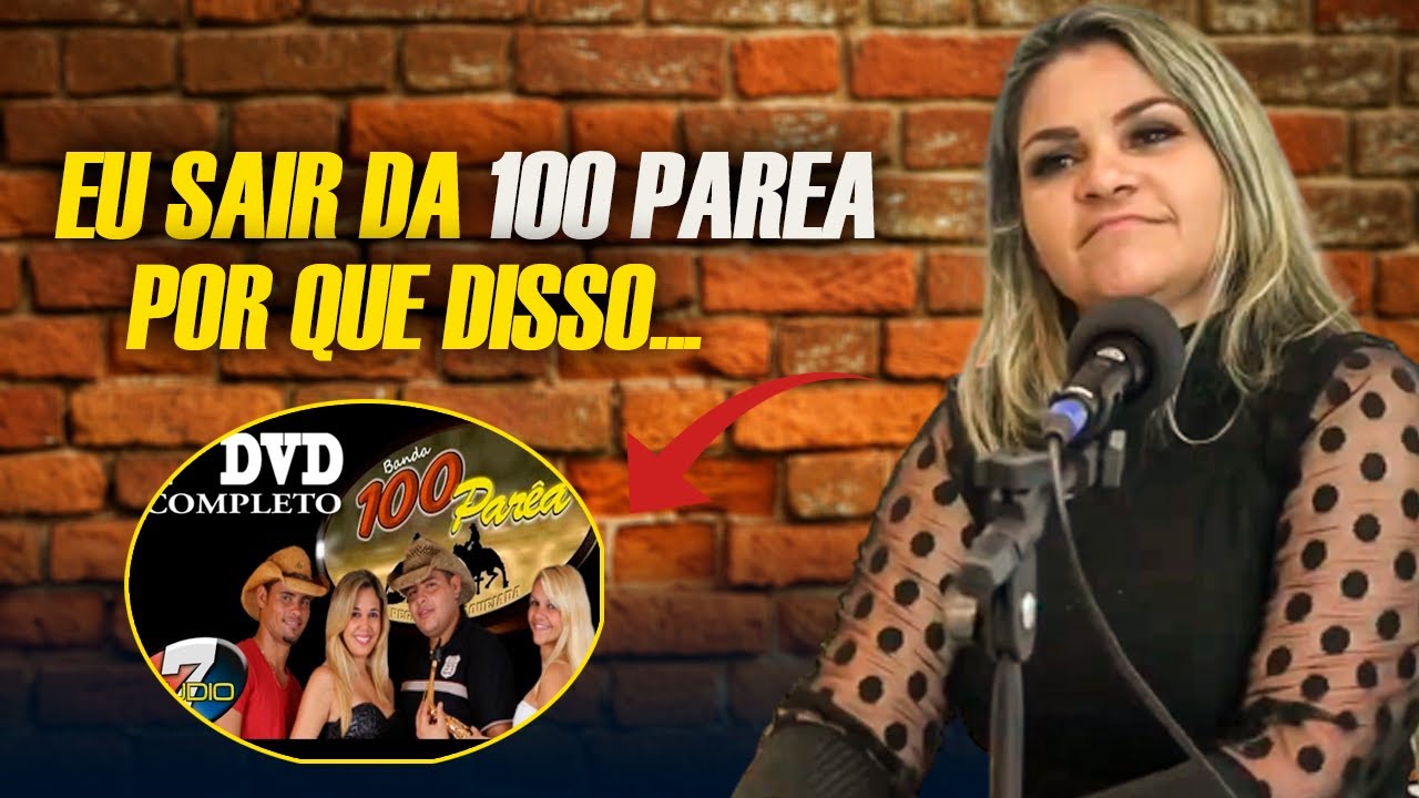 DANY DO SAX  FALA O REAL MOTIVO DELA TER SAIDO DA BANDA 100 PAREA