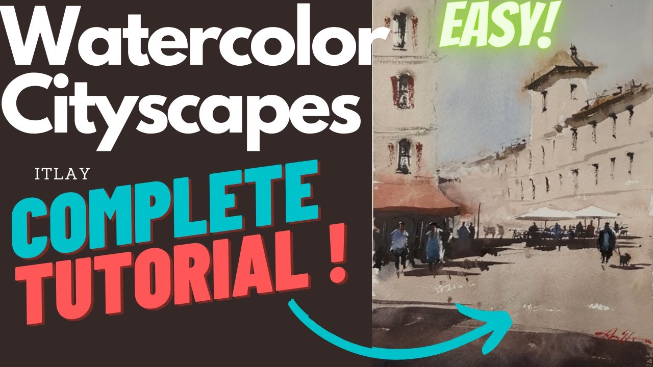 Watercolor Urban Landscape Tutorial (Keep it Simple)