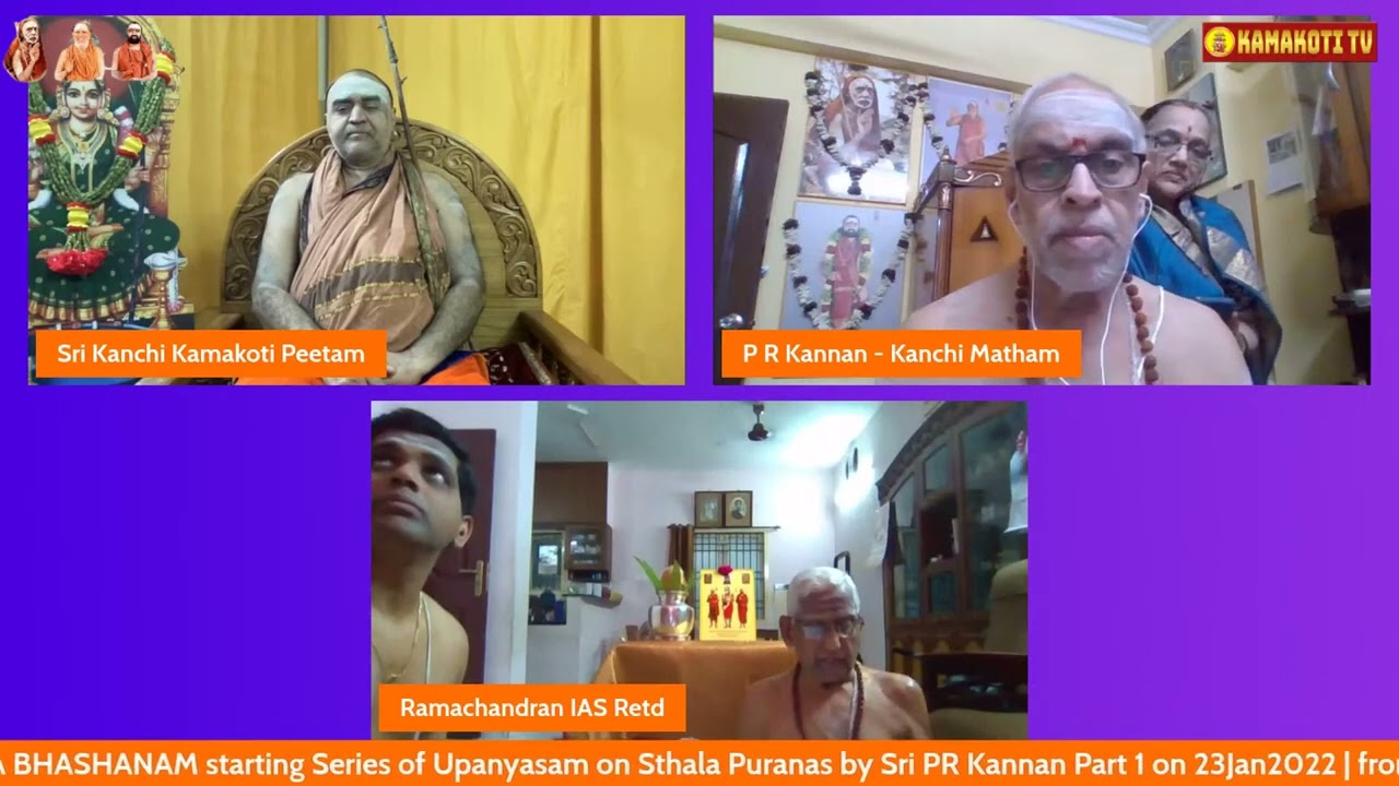 With Kanchi Acharya ANUGRAHA BHASHANAM Starting Sthala Puranas Part 1 by Sri PR Kannan