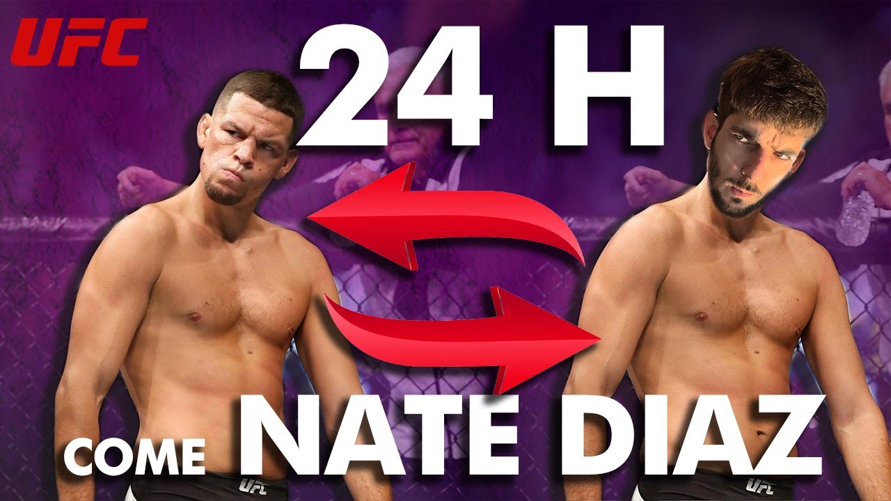24H come NATE DIAZ, Dieta e Workout!