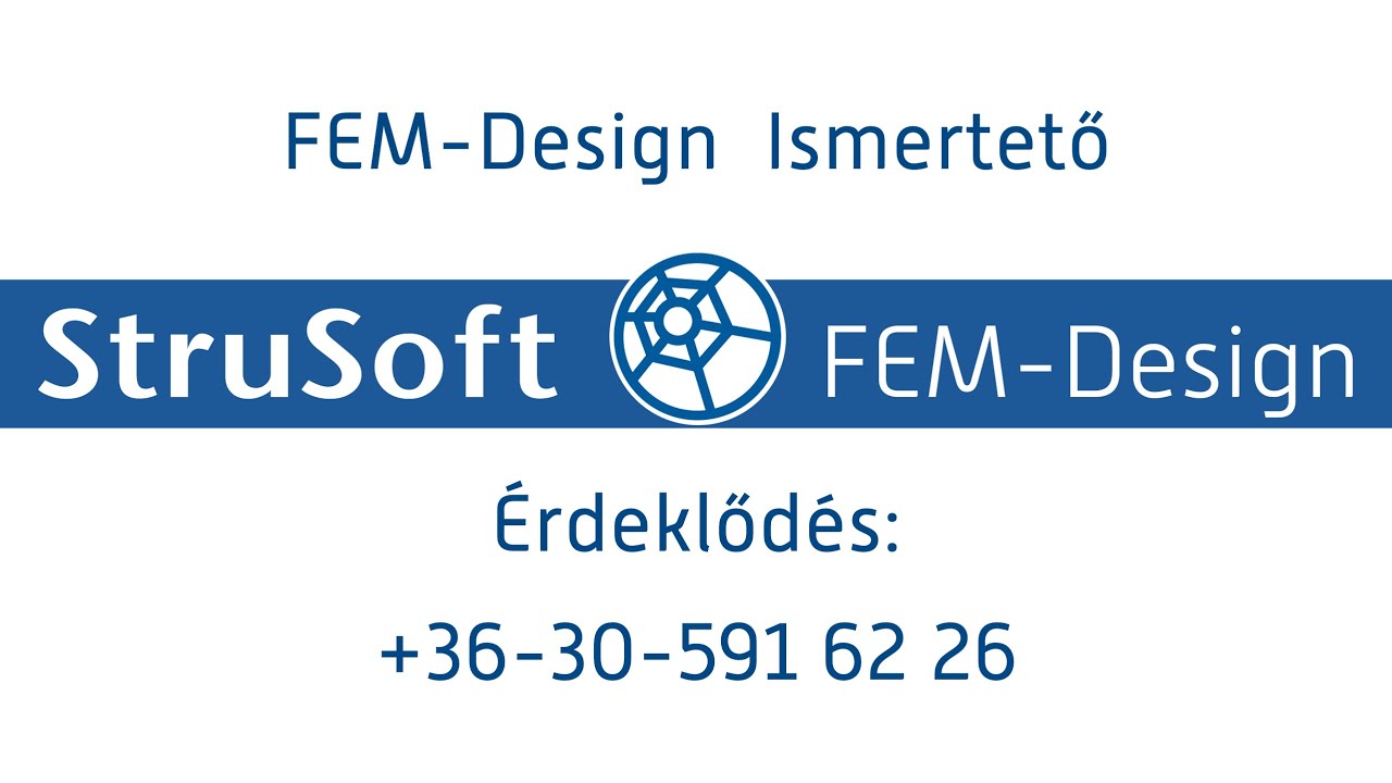 FEM Design ismertető   térbeli analízis és tervezés