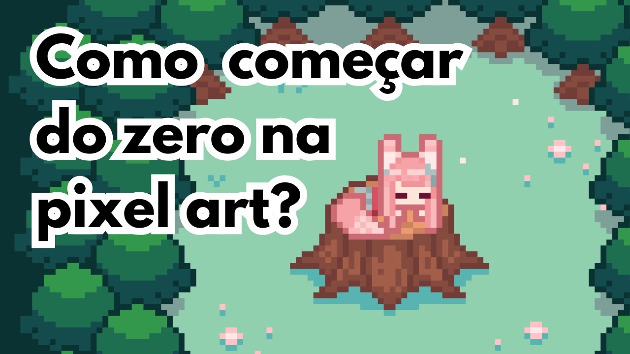 O GUIA para começar do ZERO na pixel art