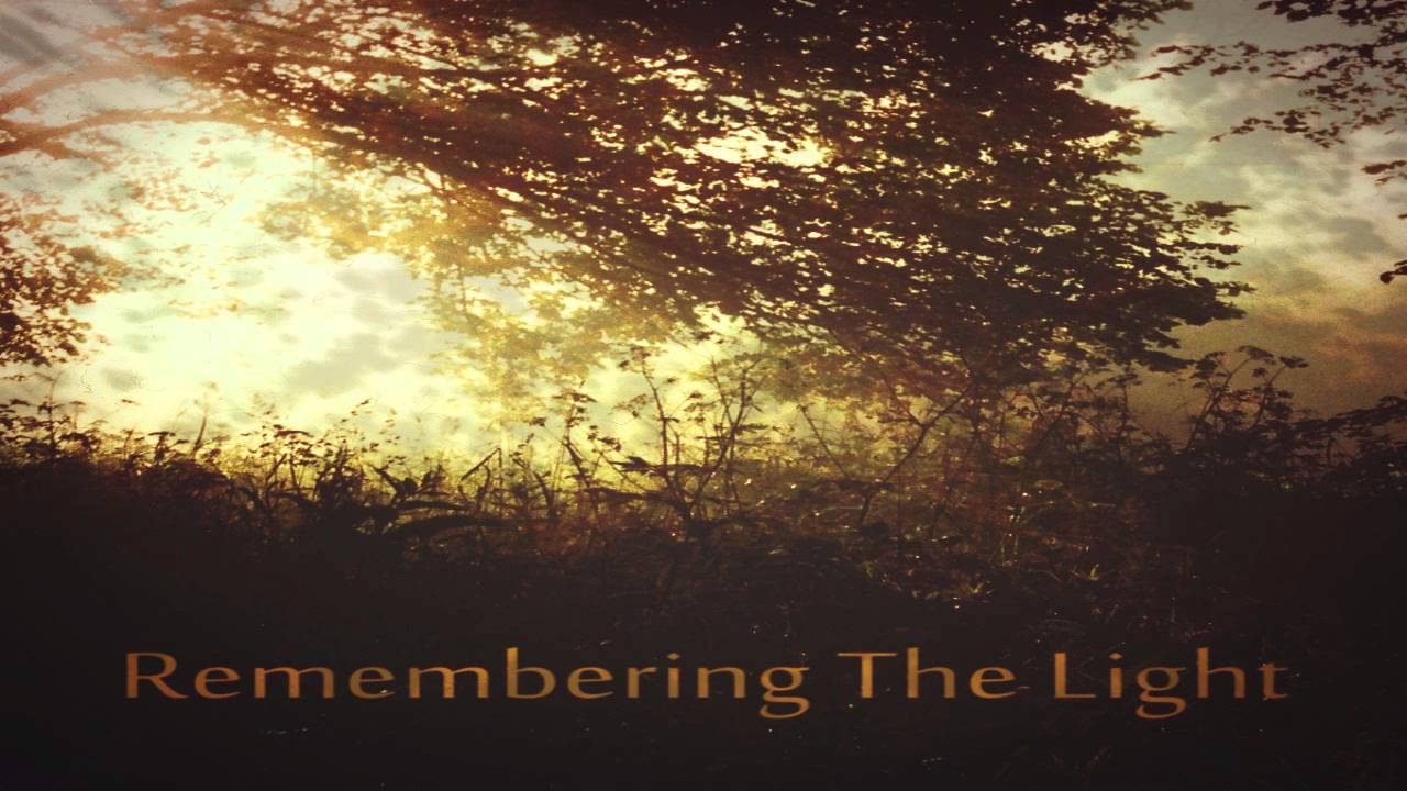 Remembering The Light (Full Split)