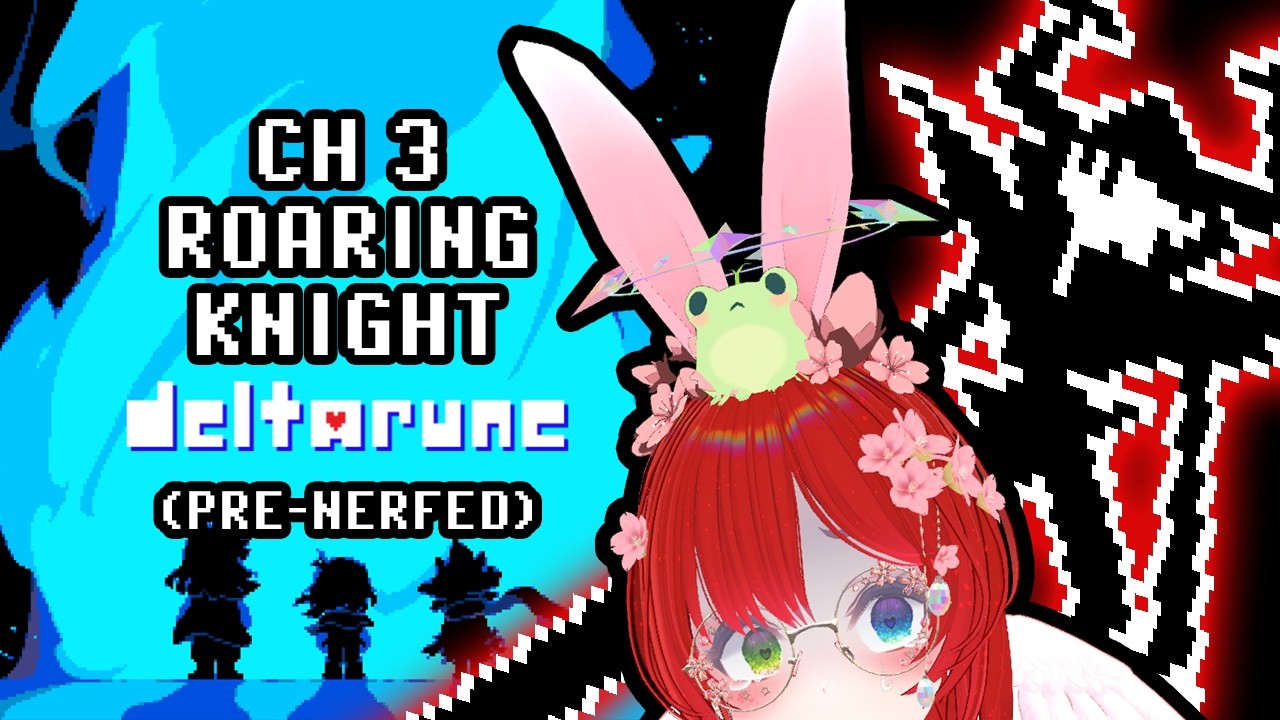 Yuna Attempts The Roaring Knight! | DELTARUNE: Chapter 3 End + Ch 4 Intro