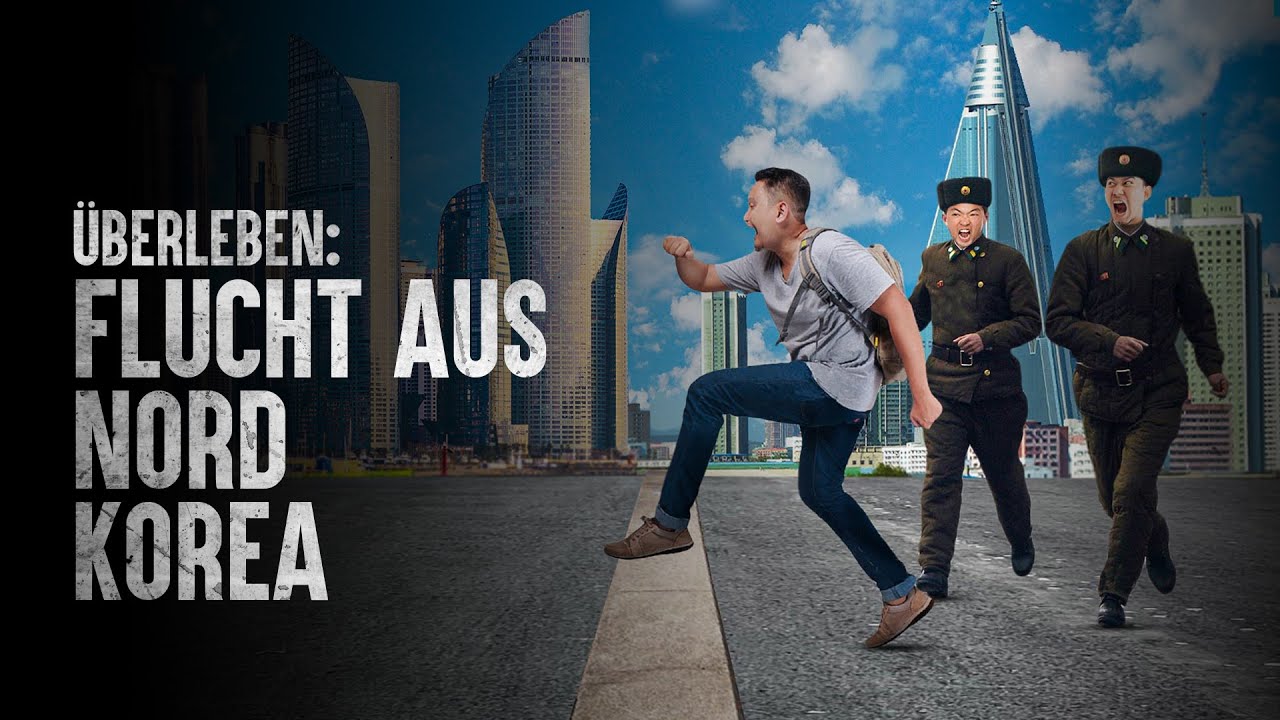 Wie Überlebt man die Flucht aus Nord Korea?