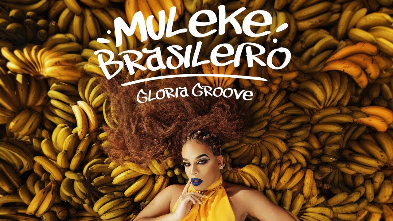 Gloria Groove - Muleke Brasileiro (Clipe Oficial)