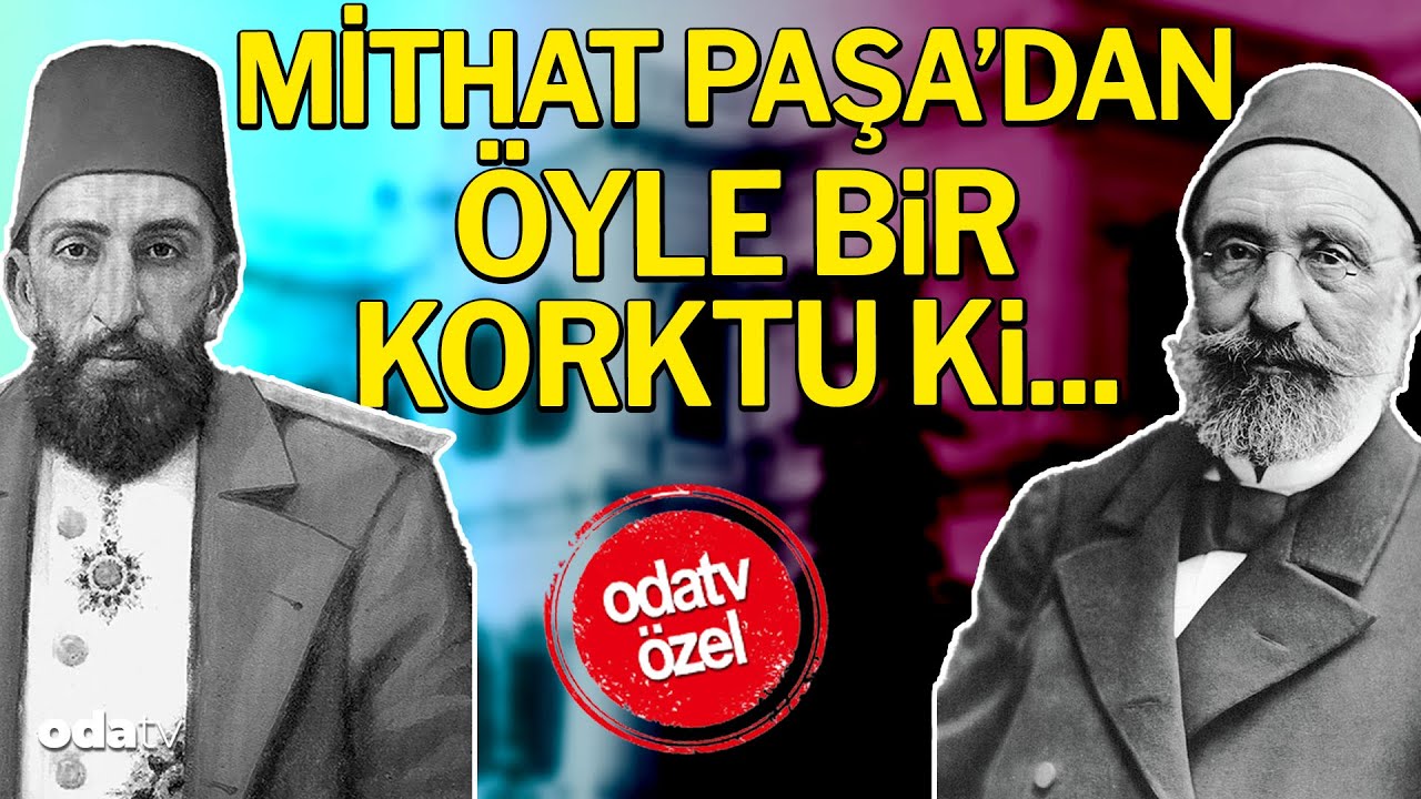 2. Abdülhamid kendisini tahta çıkaran Meşrutiyet'in mimarı Mithat Paşa'dan ne istedi...